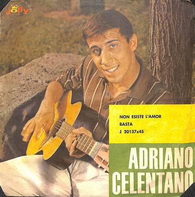 45 giri - 7'' - Adriano Celentano - Non Esiste L'Amor / Basta
