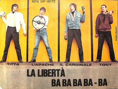 45 giri - 7'' - Mat 65 - La Libertà / Ba Ba Ba Ba - Ba