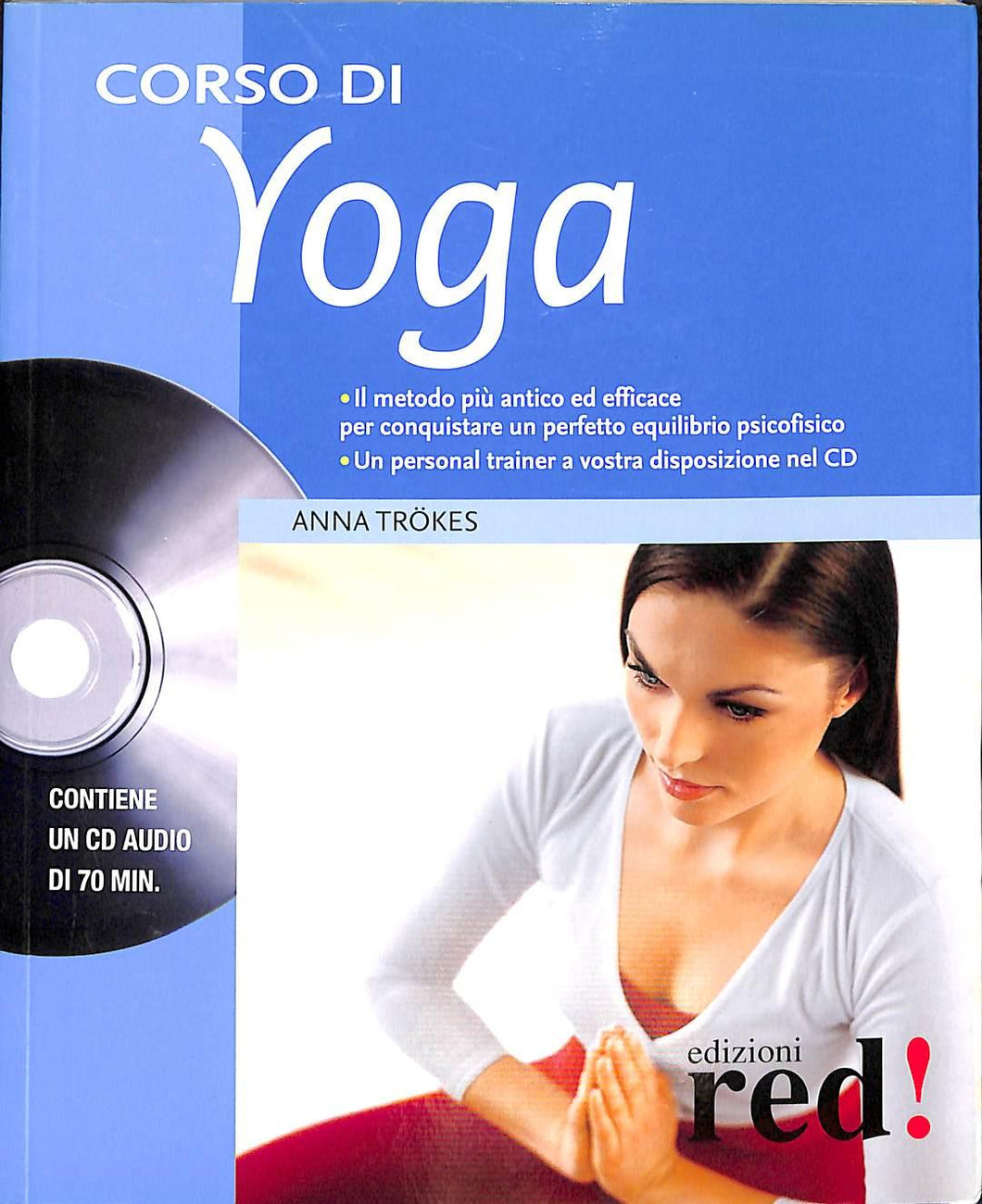 Corso di yoga. Con CD Audio
di Anna Trökes