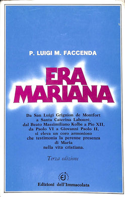 Era mariana / p. Luigi M. Faccenda