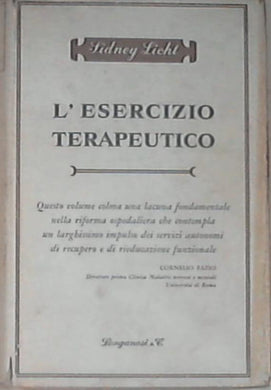 L' esercizio terapeutico - Sidney Licht