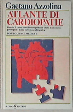 Atlante di cardiopatie - Azzolina, Gaetano