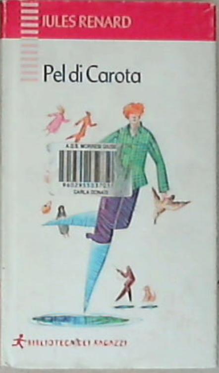 Pel di carota - Jules Renard