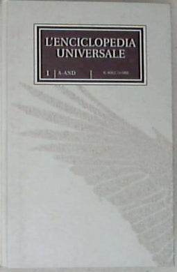 L' enciclopedia universale 1: A-AND