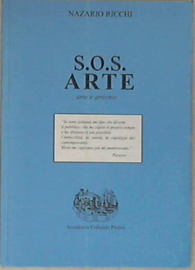 S.O.S. arte : arte e artismo -  Nazario Ricchi