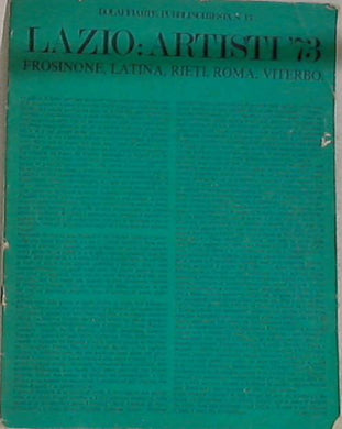 LAZIO -  artisti '73. Frosinone, Latina, Rieti, Roma, Viterbo - · Pubblinchiesta  n. 13