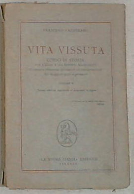 Vita vissuta -  corso di storia per i licei - Vol 2 - Francesco Calderaro