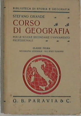 Corso di geografia - Classe prima -  Stefano Grande