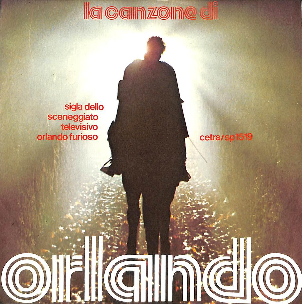 45 giri - 7'' - Giancarlo Chiaramello - La Canzone Di Orlando / L'Ultima Parola