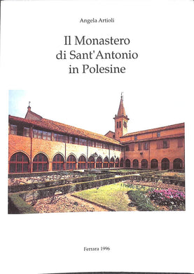 Il monastero di S. Antonio in Polesine