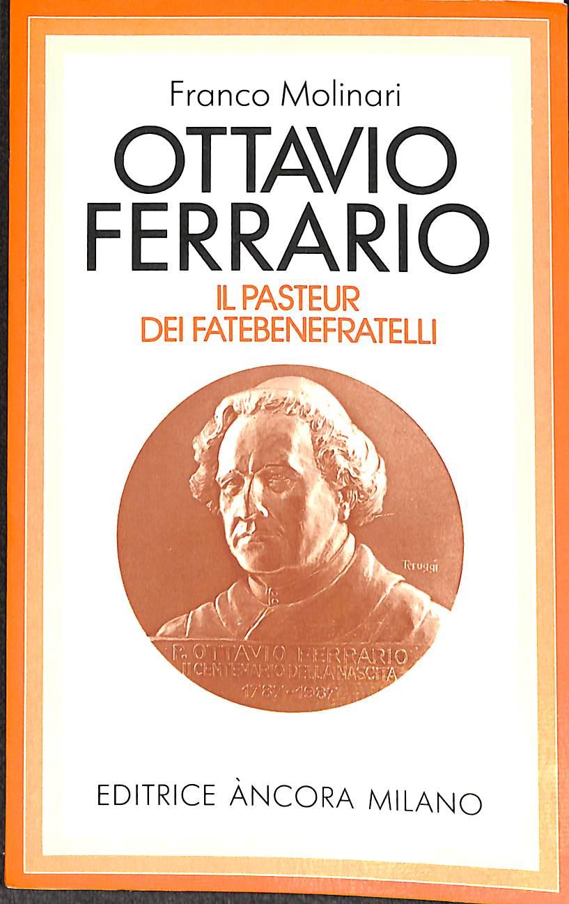 Ottavio Ferrario / Franco Molinari