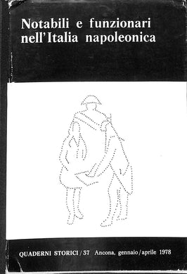 Notabili e funzionari nell'Italia napoleonica