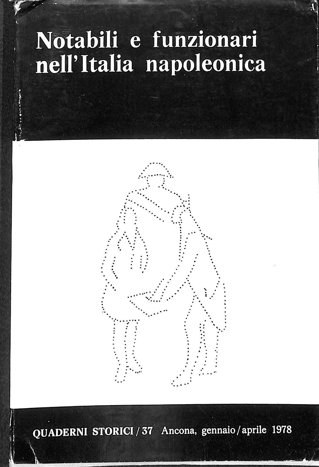 Notabili e funzionari nell'Italia napoleonica