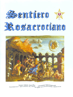 Rivista Sentiero Rosacrociano N. 32 Gennaio Febbraio Marzo 2013