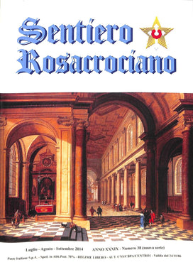 Rivista Sentiero Rosacrociano N. 38 Luglio-Agosto-Settembre 2014 n. 38