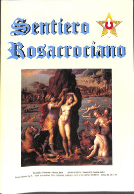 Rivista Sentiero Rosacrociano N. 36 Gennaio Febbraio Marzo 2014