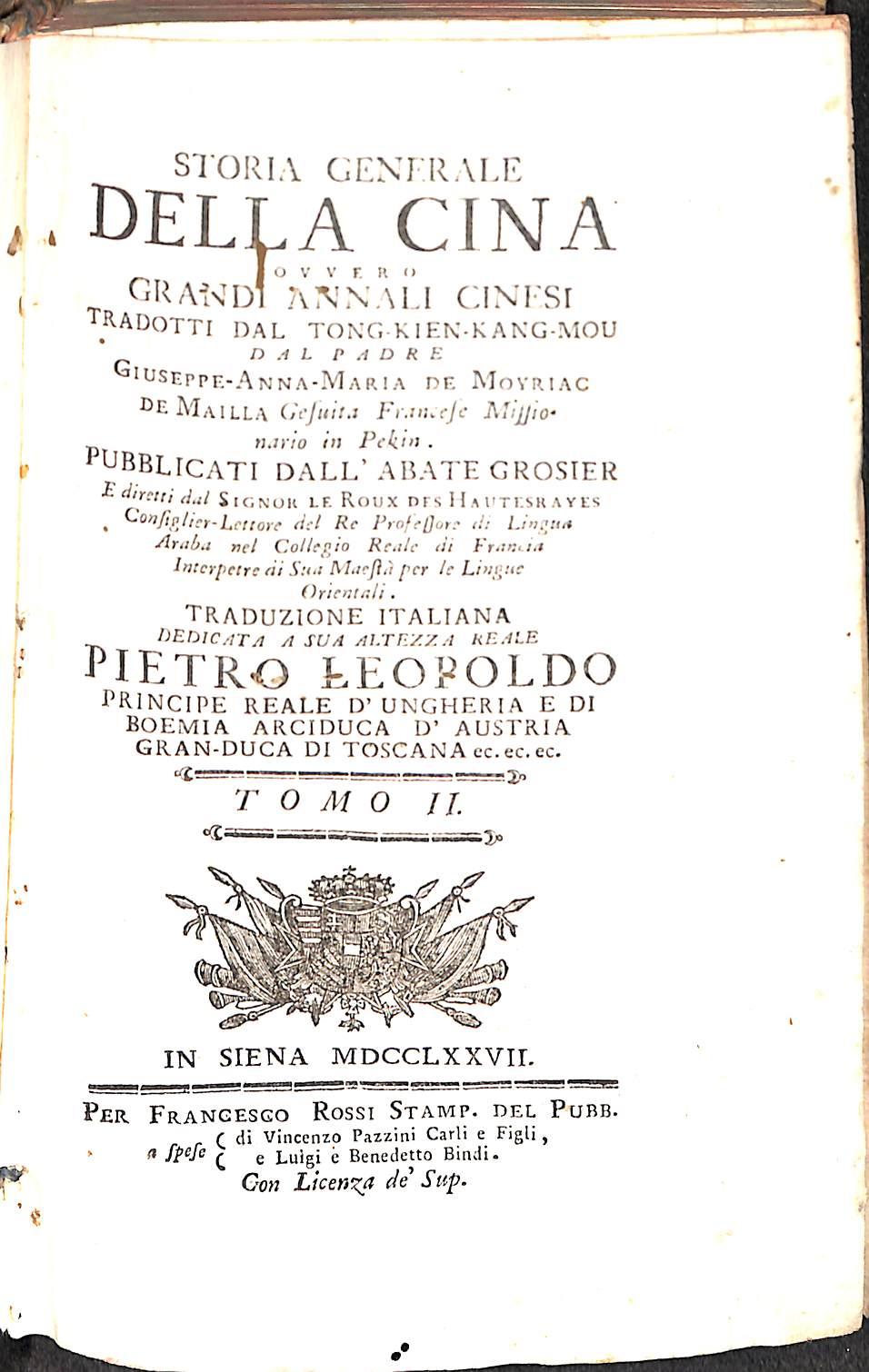 Storia generale della Cina ovvero Grandi annali cinesi  Tomo II 1778
(11 carte di tav. ripiegate)