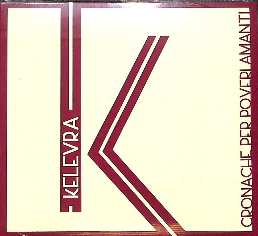 Cd - KELEVRA - CRONACHE PER POVERI AMANTI