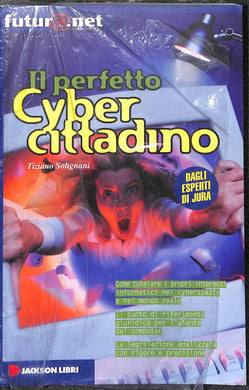 Il perfetto cybercittadino
/ Tiziano Solignani