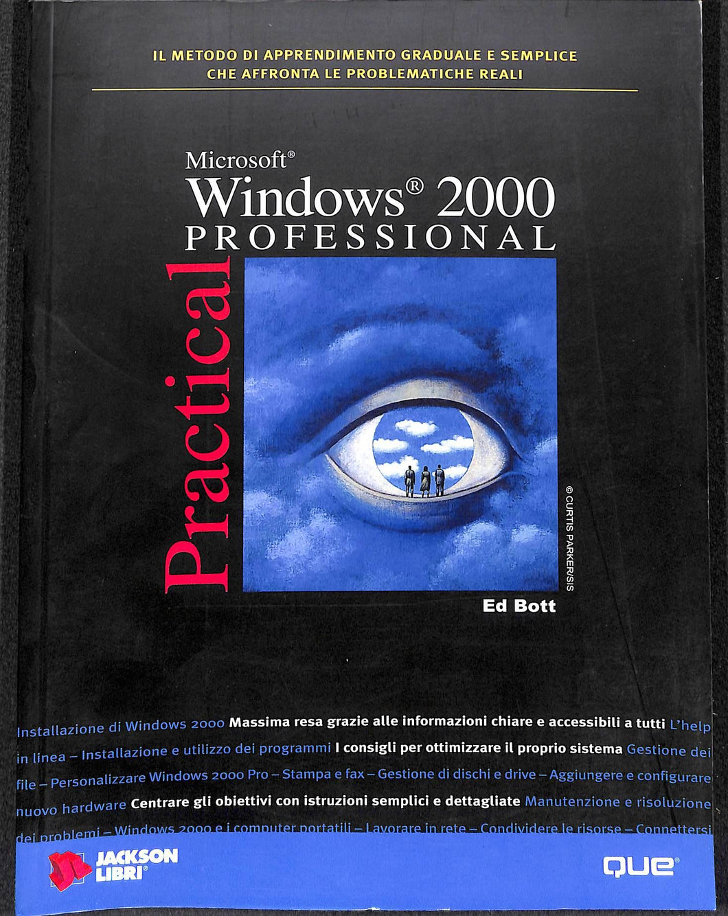 Windows 2000 Pro
 / S. Villani, G. Brizzolesi