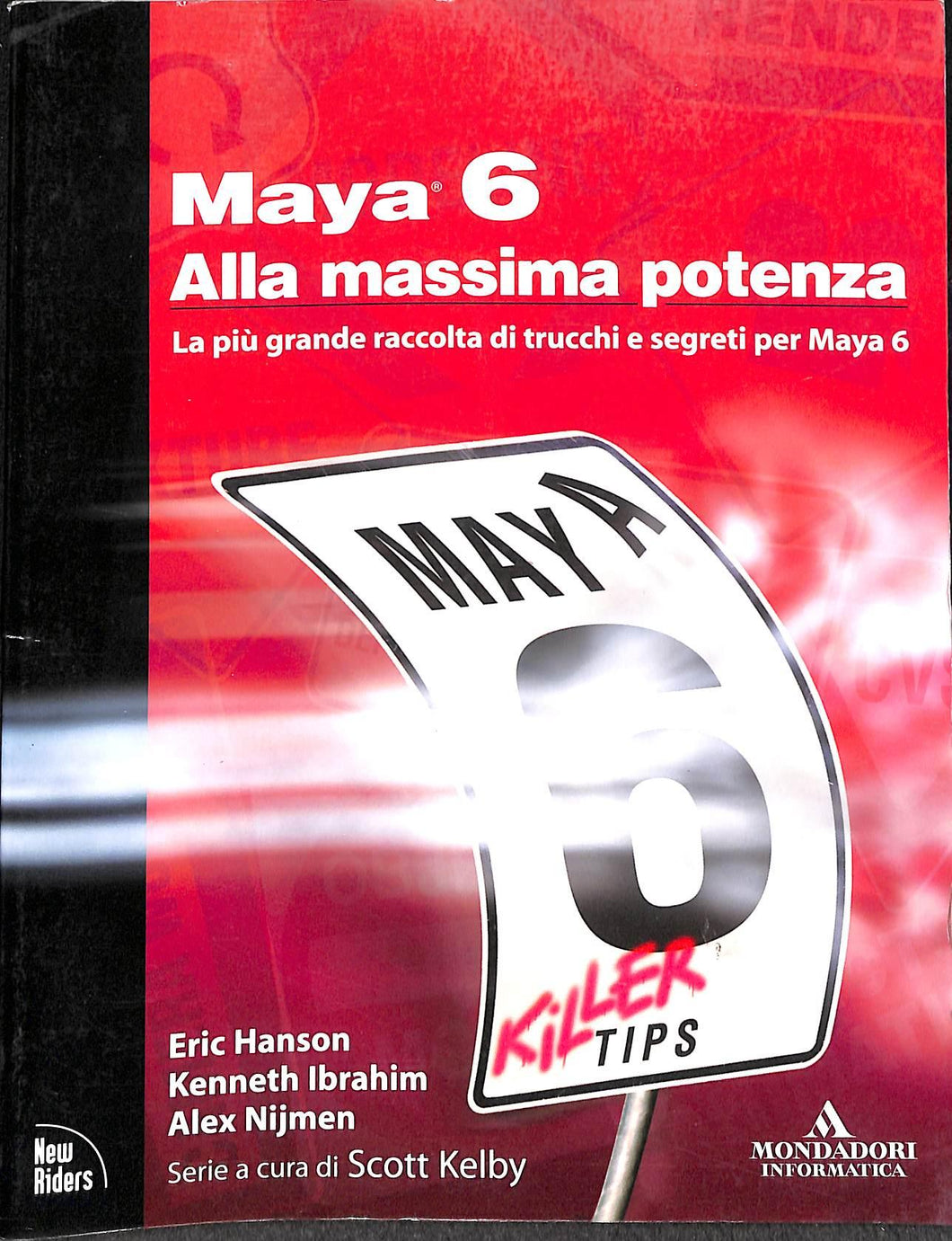 Maya 6 alla massima potenza