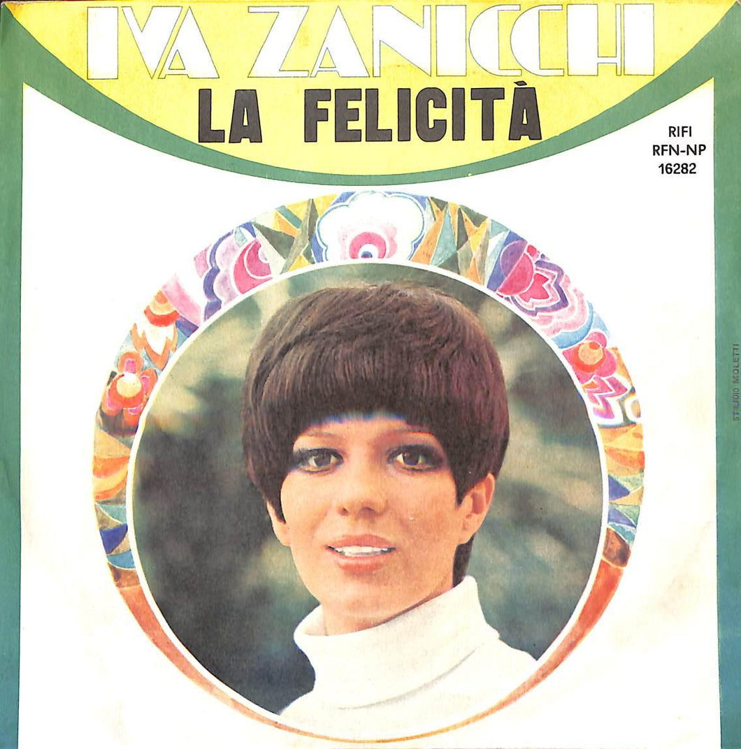 45 giri - 7'' - Iva Zanicchi - La Felicità