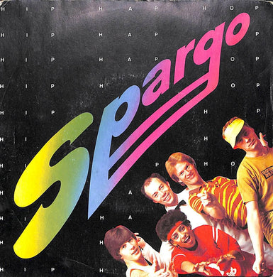 45 giri - 7'' - Spargo - Hip Hap Hop