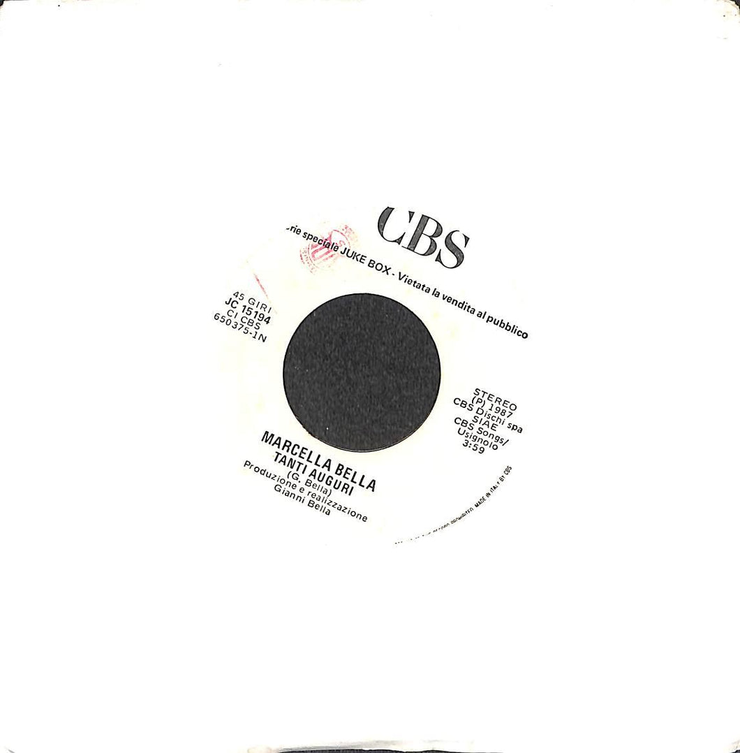 45 giri - 7'' - Fausto Leali / Marcella Bella - Io Amo / Tanti Auguri Promo