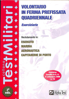 Volontario in ferma prefissata quadriennale. Eserciziario / Massimo Drag