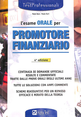 L' esame orale per promotore finanziario / Paolo Buro, Paolo Ferri