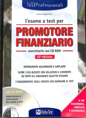 L' esame a test per promotore finanziario. Eserciziario. Con CD-ROM