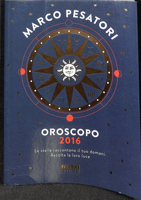 Oroscopo 201 / Marco Pesatori