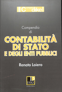 Compendio di contabilità di Stato e degli enti pubblici / Renato Loiero