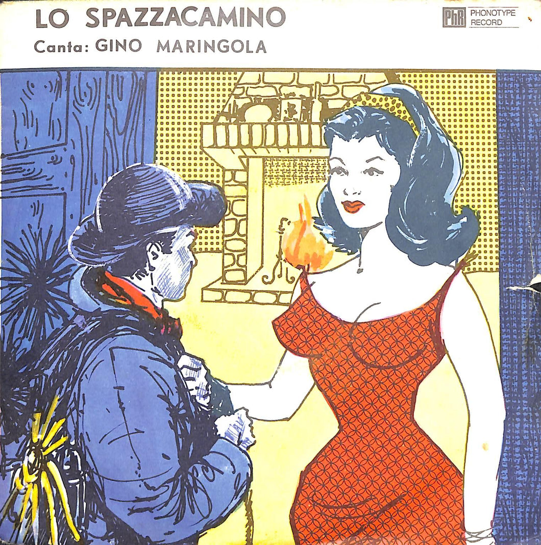 45 giri 7 '' - Gino Maringola - Lo Spazzacamino
