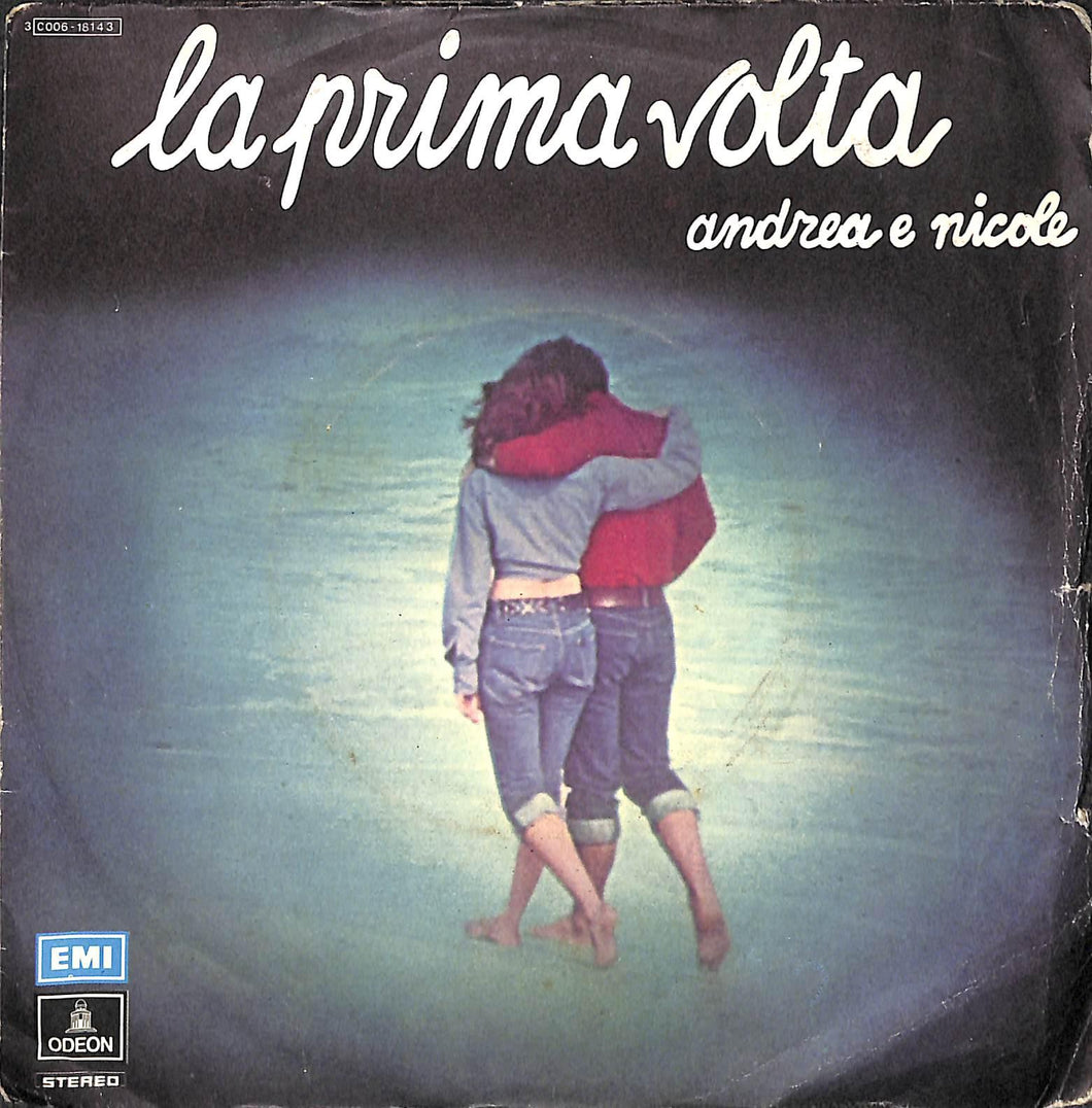 45 giri 7 '' - Andrea E Nicole / I Beati Paoli - La Prima Volta
