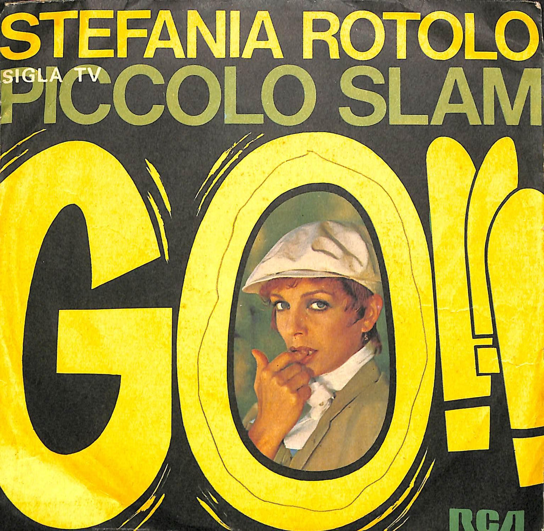 45 giri 7 '' - Stefania Rotolo - Go!!!