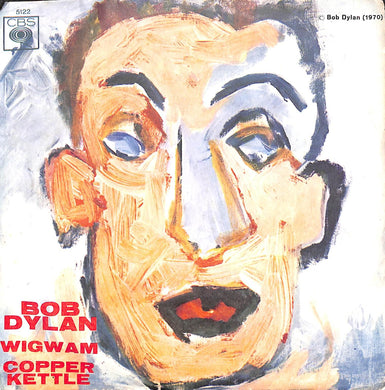 45 giri 7 '' - Bob Dylan - Wigwam