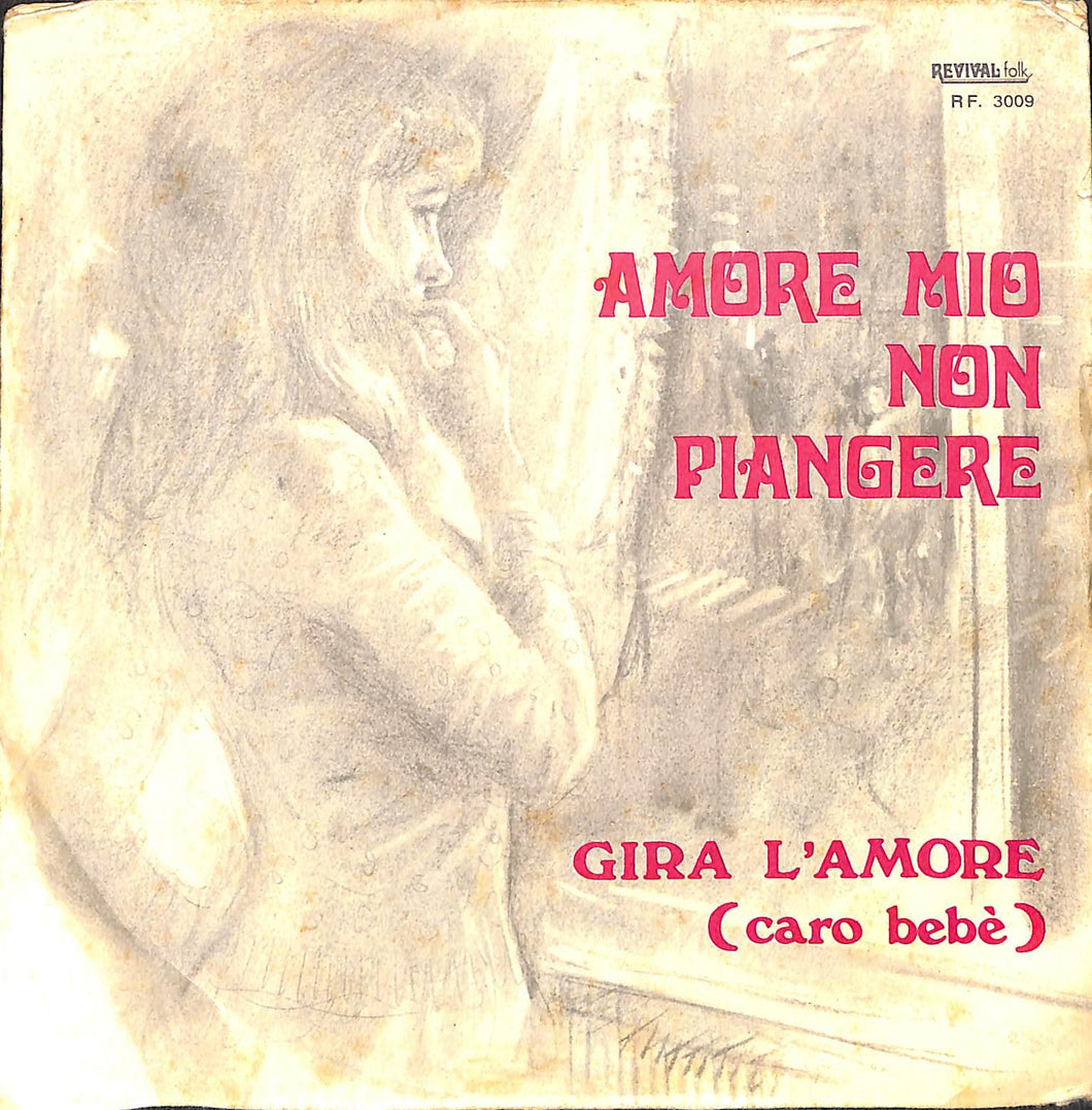 45 giri 7 '' - Sandra - Amore Mio Non Piangere / Gira L'Amore (Caro Bebè)