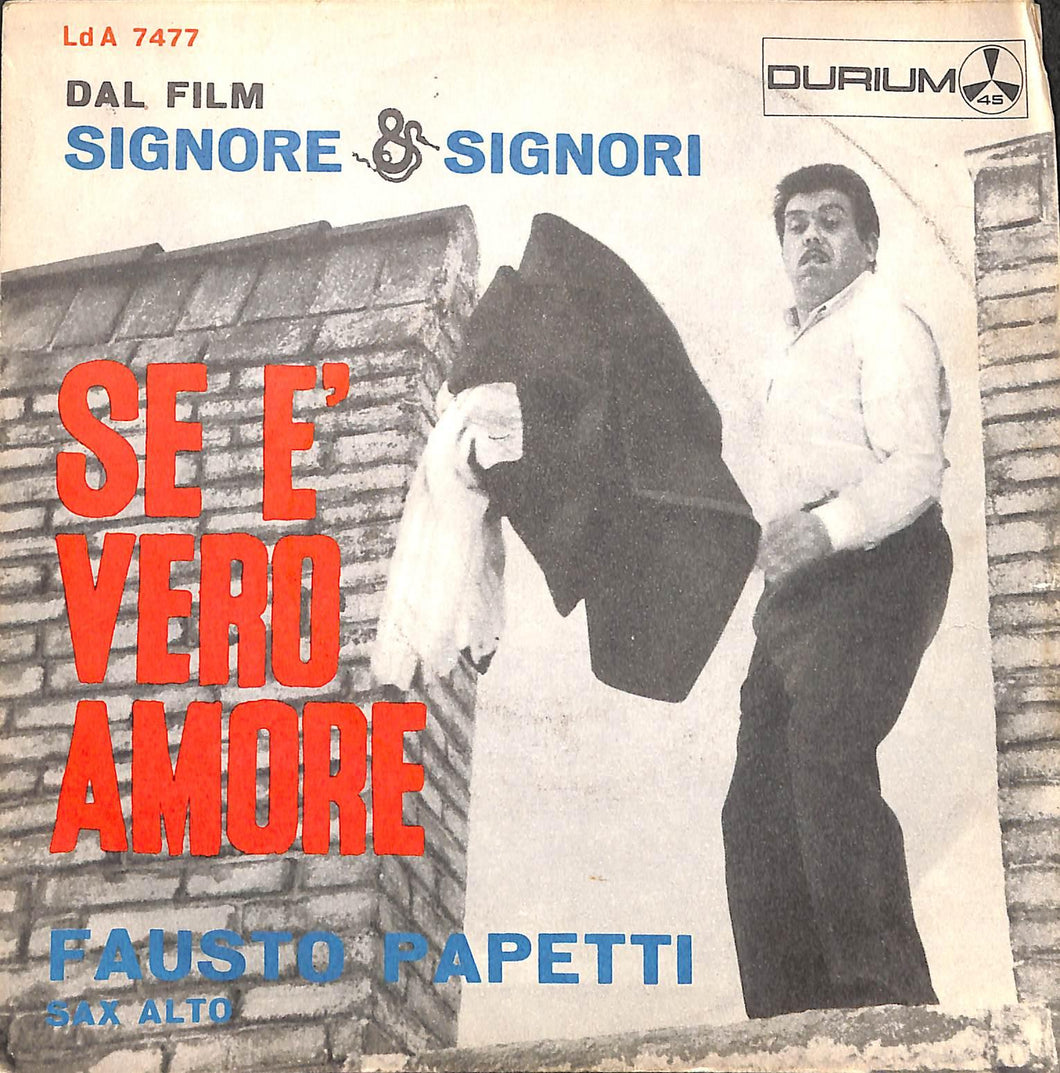 45 giri 7 '' - Fausto Papetti - Se È Vero Amore