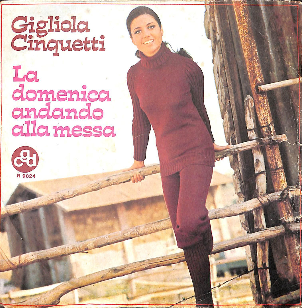 45 giri 7 '' - Gigliola Cinquetti - La Domenica Andando Alla Messa
