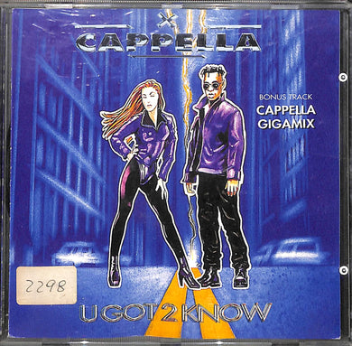 CD - Cappella - U Got 2 Know