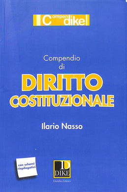 Compendio di diritto costituzionale
/ Ilario Nasso