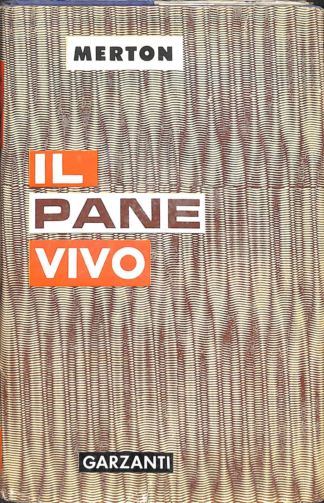 Il pane vivo / Thomas Merton