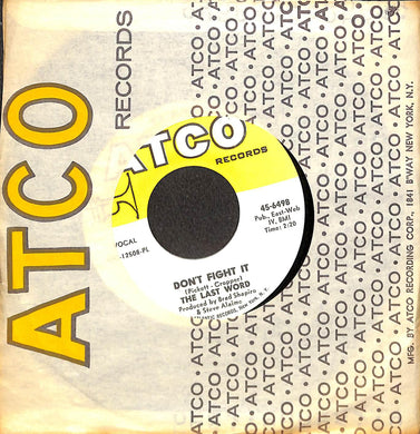 45 giri 7 '' - The Last Word* - Can't Stop Loving You  (Garage)