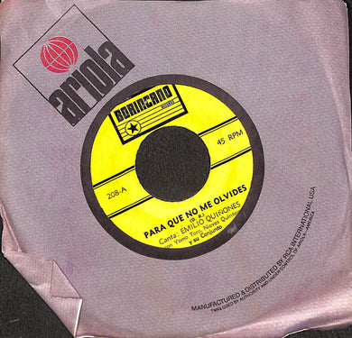 45 giri 7 '' - Emilio Quiñones - Para Que No Me Olvides / Sufriendo
(Bolero)