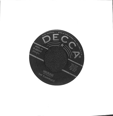 45 giri 7 '' - The Flamingos - Helpless / My Faith In You