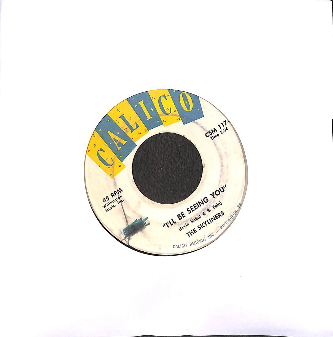 45 giri 7 '' - The Skyliners - Pennies From Heaven / I'll Be Seeing You