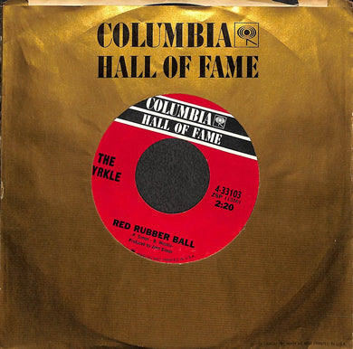 45 giri 7 '' - The Cyrkle - Red Rubber Ball / Turn-Down Day