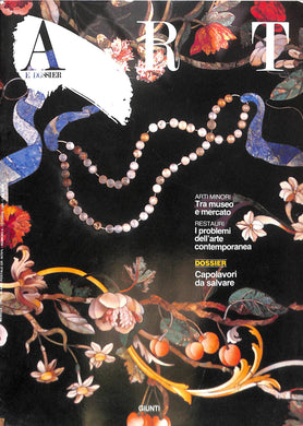 Art e dossier n. 6, Ottobre 1986 Capolavori da salvare