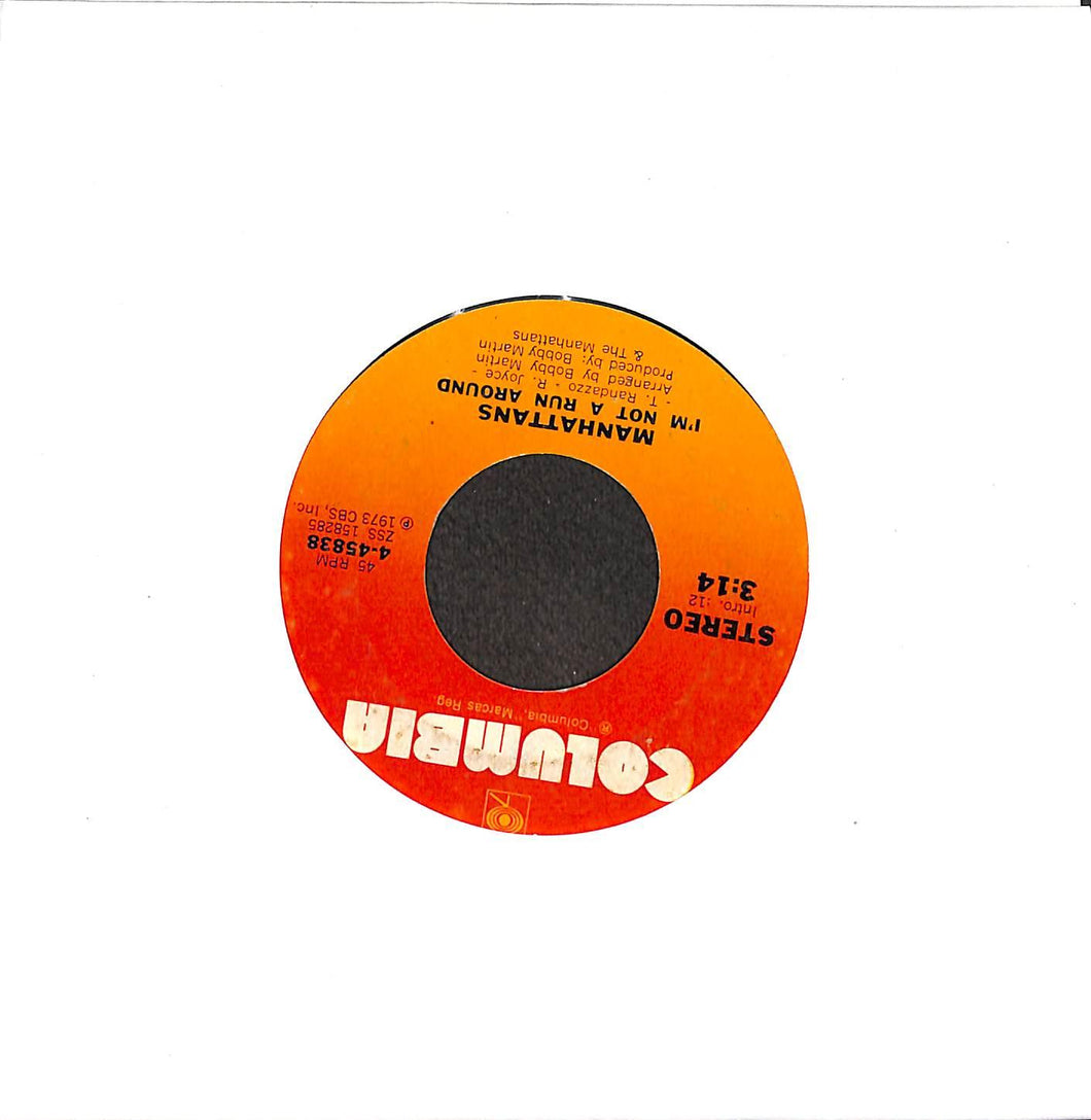 45 giri 7 '' -  Manhattans - There's No Me Without You / I'm Not A Run Around (Funk)